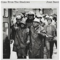Joan Baez : Come from the Shadows